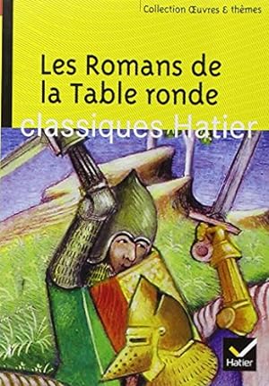 Image du vendeur pour Les Romans de la Table ronde mis en vente par librairie philippe arnaiz