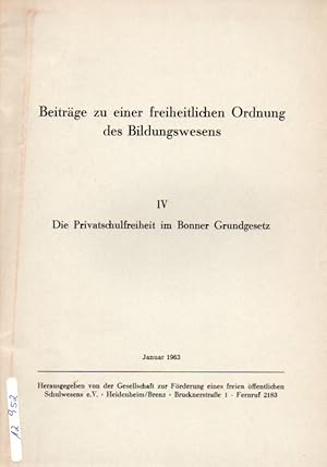 Die Privatschulfreiheit im Bonner Grundgesetz