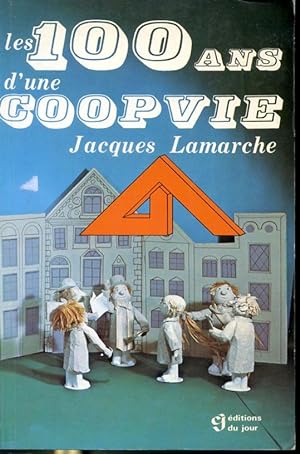 Image du vendeur pour Les 100 ans d'une Coopvie mis en vente par Librairie Le Nord