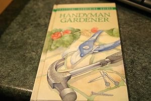 Seller image for Handyman Gardener for sale by SGOIS
