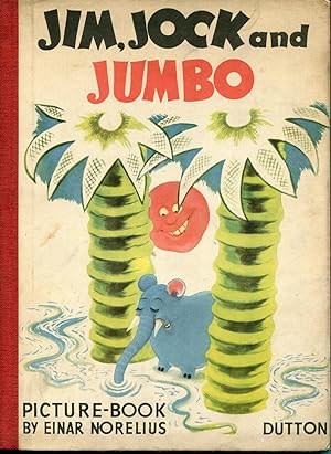 Seller image for Jim, Jock and Jumbo for sale by RT Books