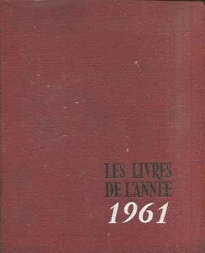 LA LIBRAIRIE FRAÇAISE. CATALOGUE GENERAL DES OUVRAGES PARUS DU 1ER JANVIER 1961 AU 1ER JANVIER 19...