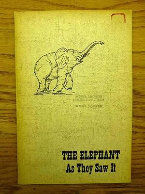 The Elephant as They Saw It - A Collection of Contemporary Pictures and Statements on Gold Mining...