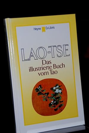 Seller image for Das illustrierte Buch vom Tao. for sale by Antiquariat Hecht