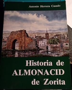 HISTORIA DE ALMONACID DE ZORITA.