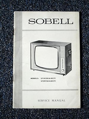 Sobell Television Service Manual ST197DS & DS(T), ST297DS & DS(T).