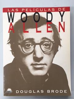 LAS PELICULAS DE WOODY ALLEN