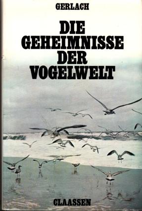 Image du vendeur pour Die Geheimnisse der Vogelwelt mis en vente par Buchversand Joachim Neumann
