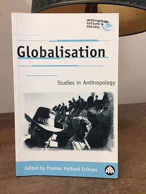 Immagine del venditore per Globalisation: Studies in Anthropology (Anthropology, Culture and Society) venduto da Temple Bar Bookshop