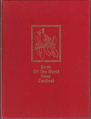 Birds of the World: A Survey of the Twenty-Seven Orders and One Hundred and Fifty-Five Families