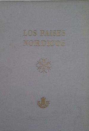 LOS PAÍSES NÓRDICOS: DINAMARCA - NORUEGA - SUECIA - FINLANDIA