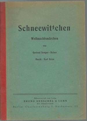 Seller image for Schneewittchen Weihnachtsmrchen. for sale by Versandantiquariat Dr. Peter Rudolf
