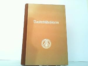Seller image for Tauberbischofsheim. Aus der Geschichte einer alten Amtsstadt. for sale by Antiquariat Ehbrecht - Preis inkl. MwSt.