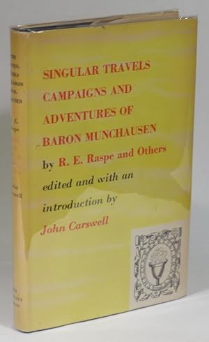 Image du vendeur pour Singular Travels, Campaigns and Adventures of Baron Munchausen mis en vente par Renaissance Books, ANZAAB / ILAB