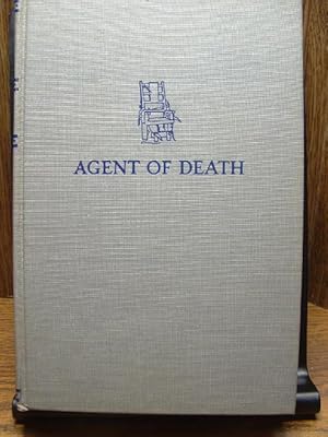 AGENT OF DEATH: The Memoirs of an Executioner