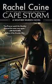 Cape Storm: A Weather Warden Novel