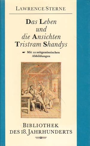 Bild des Verkufers fr Das Leben und die Ansichten Tristram Shandys. zum Verkauf von Versandantiquariat Boller