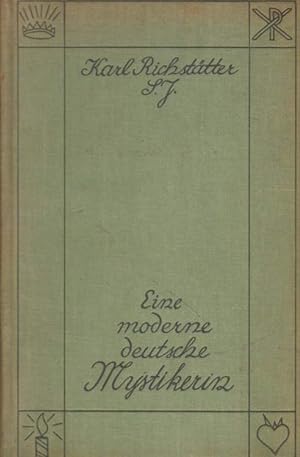 Seller image for Eine moderne deutsche Mystikerin. for sale by Versandantiquariat Boller
