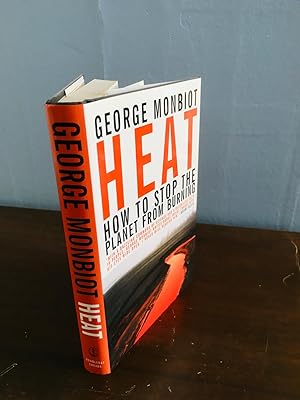 Seller image for Heat: How To Stop The Planet From Burning for sale by Samson Books