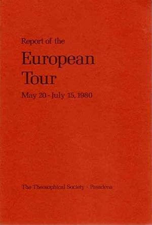Seller image for REPORT ON THE EUROPEAN TOUR MAY 20 - JULY 15, 1980 for sale by By The Way Books