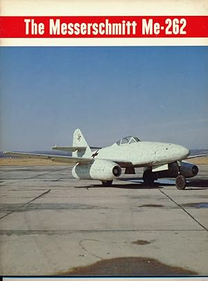 Seller image for Messerschmidt Me-262. for sale by Versandantiquariat  Rainer Wlfel