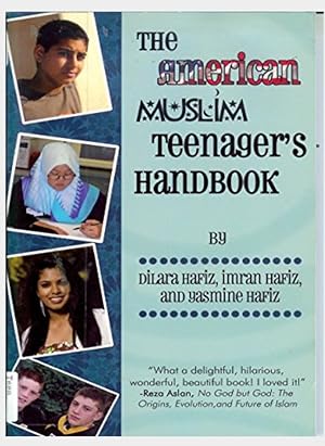 Seller image for The American Muslim Teenager's Handbook for sale by Shore Books