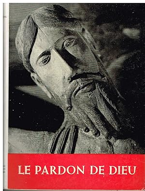 Imagen del vendedor de Le pardon de Dieu pour un meilleur usage du sacrement de pnitence a la venta por Librairie l'Aspidistra