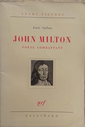 Seller image for JOHN MILTON, POETE COMBATTANT for sale by Victor76