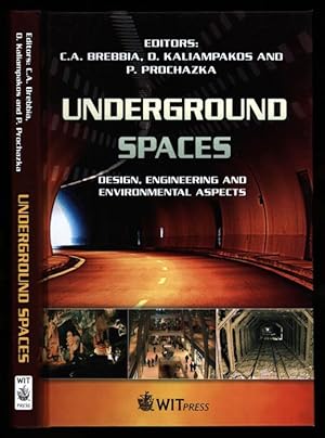 Image du vendeur pour Underground Spaces: Design, Engineering and Environmental Aspects mis en vente par Sapience Bookstore