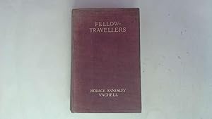 Image du vendeur pour FELLOW- TRAVELLERS mis en vente par Goldstone Rare Books