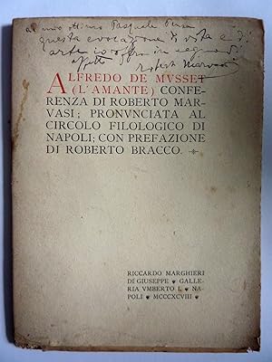 ALFREDO DE MUSSET Conferenza di Roberto Marvasi, pronunciata al Circolo Filologico di Napoli con ...