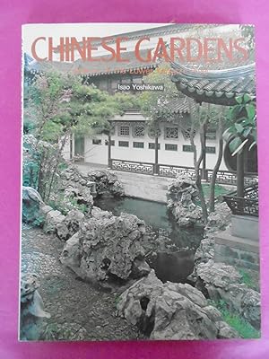 Seller image for CHINESE GARDENS : Gardens of the Lower Yangtze River. for sale by LOE BOOKS