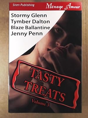 Immagine del venditore per Tasty Treats Anthology, Volume 3 [Man to Man, Boiling Point, Swan Song, Claiming Kristen] (Siren Menage Amour) venduto da Leserstrahl  (Preise inkl. MwSt.)