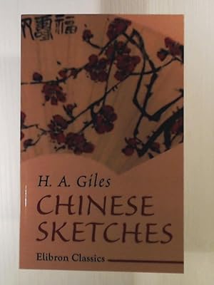 Image du vendeur pour Chinese Sketches mis en vente par Leserstrahl  (Preise inkl. MwSt.)