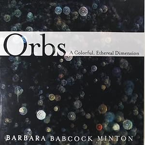 Seller image for Orbs: A Colorful, Ethereal Dimension for sale by Leserstrahl  (Preise inkl. MwSt.)