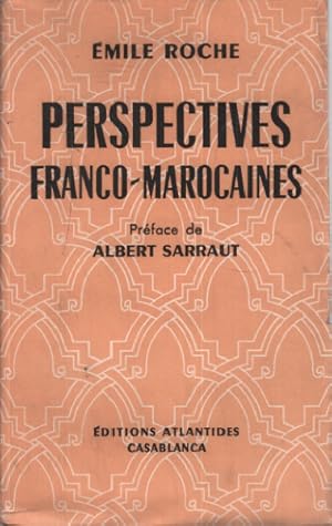 Imagen del vendedor de Perspectives franco-marocaines a la venta por librairie philippe arnaiz