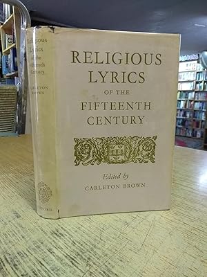 Religious Lyrics of the Fifteenth Century