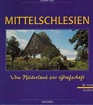 Seller image for Mittelschlesien. Sonderausgabe. Vom Neiderland zur Grafschaft for sale by Paderbuch e.Kfm. Inh. Ralf R. Eichmann