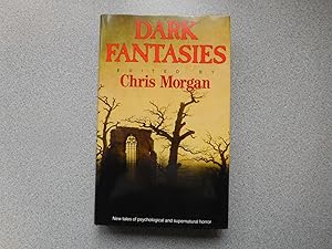 DARK FANTASIES (Pristine First Edition Signed By Four Contributors)