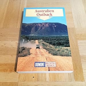 Australien Outback. Richtig reisen.