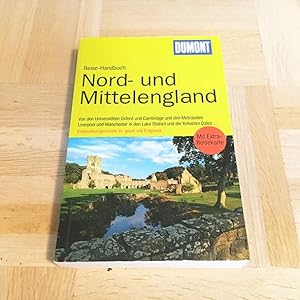 DuMont Reise-Handbuch. Nord- und Mittel-England.