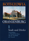 Bothzowia Oranienburg Stadt und Dörfer Oranienburg im Wandel der Zeiten Aus der Geschichte der Or...