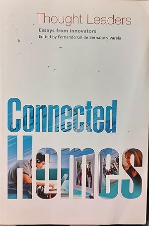 Seller image for Connected Homes (Thought Leaders: Essays Fromn Innovators) for sale by Shore Books