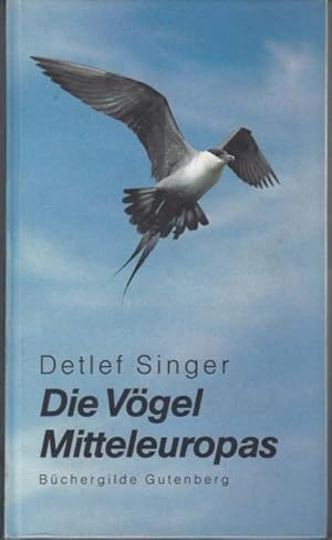 Seller image for Die Vgel Mitteleuropas for sale by Graphem. Kunst- und Buchantiquariat
