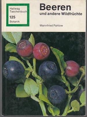 Seller image for Beeren und andere Wildfrchte for sale by Graphem. Kunst- und Buchantiquariat