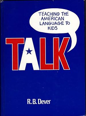 Talk: Teaching the American Language to Kids