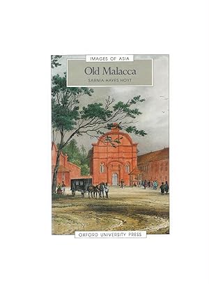 Seller image for OLD MALACCA for sale by Amnesty Bookshop, Malvern