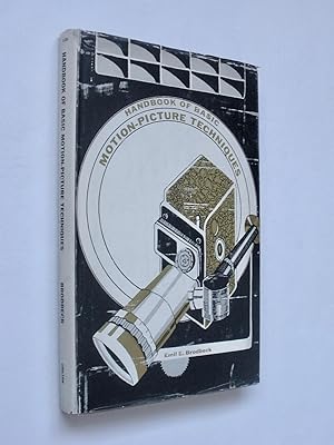 Seller image for HANDBOOK OF BASIC MOTION-PICTURE TECHNIQUES for sale by Roger Godden