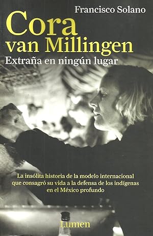 Imagen del vendedor de Cora Van Millengen: Extraa en ningn lugar a la venta por Libros Sargantana