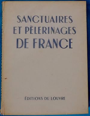 Imagen del vendedor de Sanctuaires et P?erinages de France a la venta por AdLib[[er]]